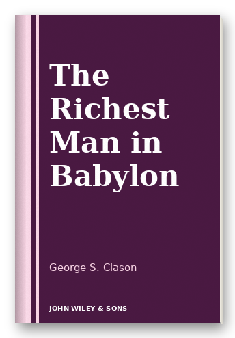 The Richest Man in Babylon
